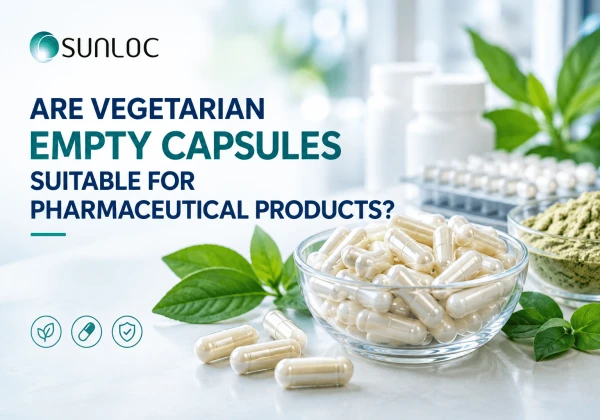 Are Vegetarian Empty Capsules Suitable For Pharmaceutical Products?